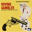 Faro Burke & The Dealers - Sam Bass ()