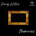 Danny Waters - Memories (Extended Mix)