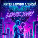 fixtien & графф алексий - love day (slowed + reverb)