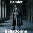 BallaDonna - Hamlet