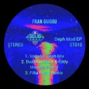 Fran Guigou - Deph Mod (DualWaveform & Eddy Mendez Remix)