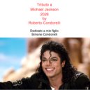 Roberto Condorelli - Michael Jackson Tributo ()