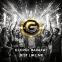 George Barakat - Just Like Me (Original Mix)
