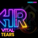 V!TAL - Tears (Original Mix)
