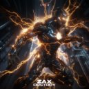 ZAX - DESTROY ()
