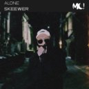 SKEEWER - Alone ()