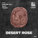 Sarab, HUNTER (TN), Yangelo - Desert Rose (Extended Mix)