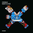 Cabizbajo - Watcha (Extended Mix)