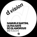 Samuele Sartini & Ultra Naté - So Glamorous