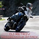 DJ Retriv - Progressive Attack ep. 45