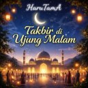 HaruTamA - Menyambut Lebaran