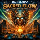 DJ NUBY - Sacred Flow ()