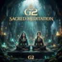 G2 - Sacred Gong Meditation