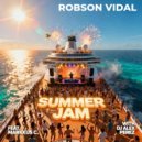 Robson Vidal, Markkus C & DJ Alex Perez - Summer Jam (EDM Extended Mix)