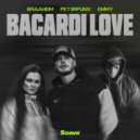 Braaheim & PET3RPUNX & EMMY - Bacardi Love ()