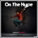 Hall Hogan b2b Andrey Malinov - On The Hype