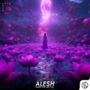 ALESH - Nobody Else (Like You)