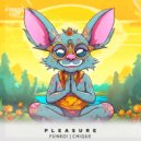 Chique, FUNKO! - Pleasure (Extended Mix)