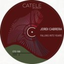 Jordi Cabrera - Falling Into Years (Original Funk Mix)