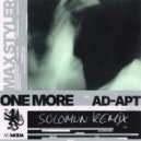 Ad-Apt, Max Styler - One More (Solomun Extended Remix)