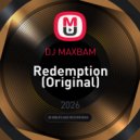 DJ MAXBAM - Redemption (Original)