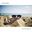 Lofi Boss - On the Beach ()