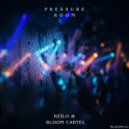 Keilo & Bloom Cartel - Pressure Room (Extended Mix) (Original Mix)