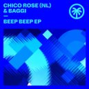 Chico Rose (NL), Baggi - Beep Beep
