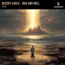 OTIOT - Desert Eagle (Extended Mix)