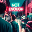 Sebastian Dvx & Stephan Mendoza & Legend Kroos - Not Enough (Extended Mix)