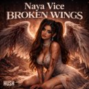 NAYA VICE - Broken Wings ()