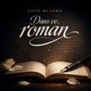 Loud mi Lord - Dans ce roman ()