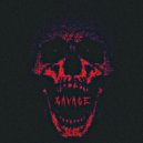 RØMVN & drxkswxgx - SAVAGE ()
