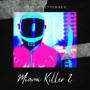 OSVAID WITTENGEN - Miami Killer 2 ()
