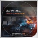 ARVIAL - Dream Connection ()