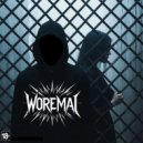 WOREMAI - Последствия ()