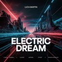 Luca Martin - Electric Dream ()