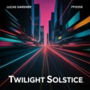 Lucas Gardner - Twilight Solstice ()