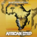 Masterkeyz1001 - AFRICAN STEP ()