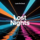 Lucie De Groot - Lost Nights ()