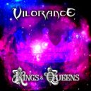 Vilorance - KINGS & QUEENS