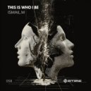 Ismail.M - Never Too Late (Original Mix)