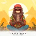 Anza, Chique - I Feel Good (Extended Mix)