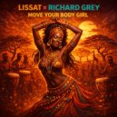 Richard Grey, Lissat - Move Your Body Girl (Original Mix)