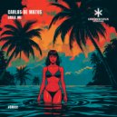 Carlos de Matos - Erase Me (Extended Mix)