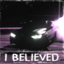 Mak1zmy$ - I Believed ()
