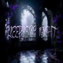 FERALLYNX - Sleepless Night ()