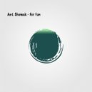 Ant. Shumak - For fun ()