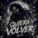 Vyrzek - QUIERA VOLVER ()