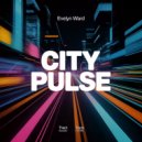 Evelyn Ward - City Pulse ()